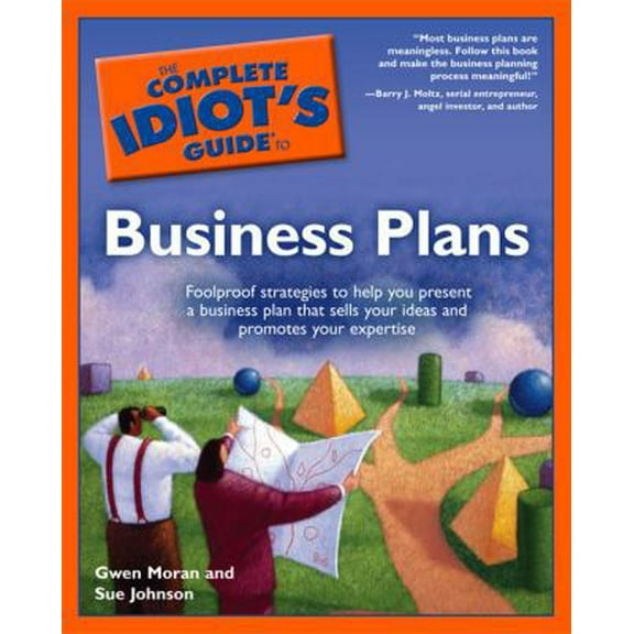 Pre-Owned The Complete Idiot's Guide to Business Plans (Paperback) 1592574009 9781592574001
