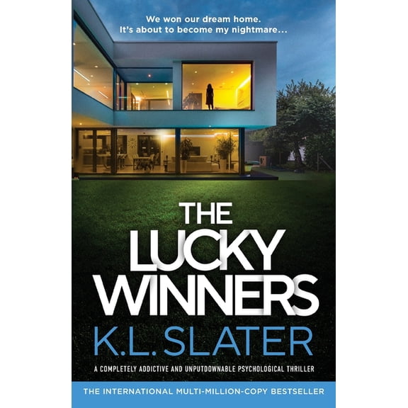 The Lucky Winners: A completely addictive and unputdownable psychological thriller, (Paperback)
