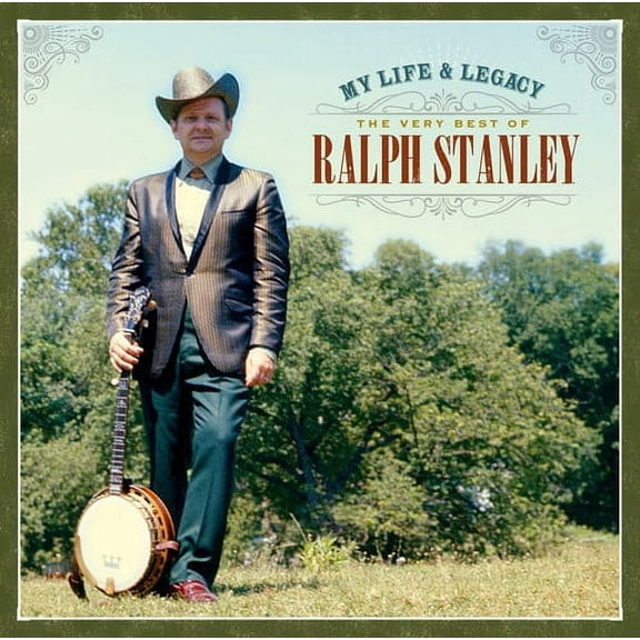 Ralph Stanley - My Life & Legacy: Very Best of Ralph - Music & Performance - CD