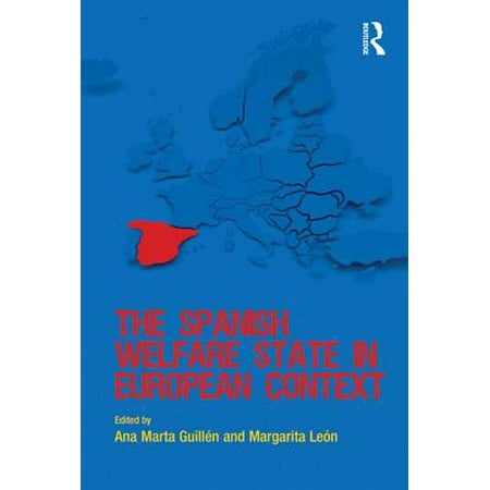 The Spanish Welfare State in European Context - (Best Welfare State In Europe)