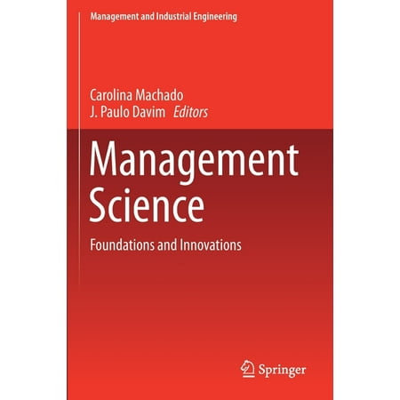 UPC: 9783030132316 | Management and Industrial Engineering: Management Science: Foundations and Innovations (Paperback)