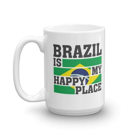 Brazil Is My Happy Place Flag Art Sign Print Coffee & Tea Gift Mug, Birthday Party Favors, Supplies, Items, Stuff, Things, Decorations, Products, Accessories & Merchandise For Men & Women