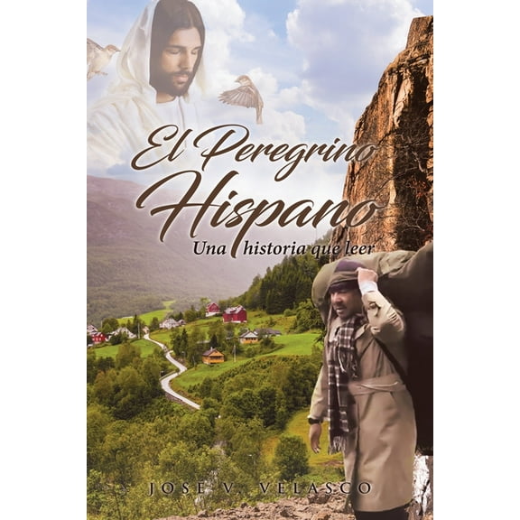 El Peregrino Hispano (Paperback)