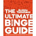 thumbnail image 1 of Rotten Tomatoes: The Ultimate Binge Guide: 296 Must-See Shows That Changed the Way We Watch TV, 1 of 3