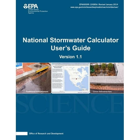 National Stormwater Calculator User's Guide: Version 1.1, (Paperback)