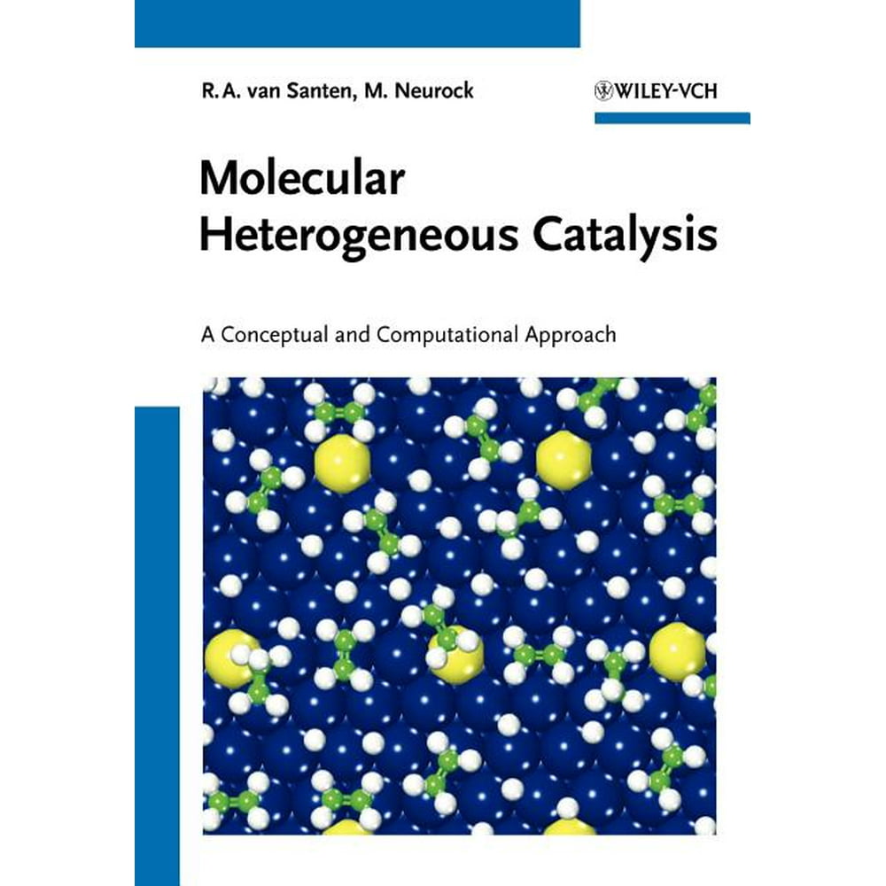 Molecular Heterogeneous Catalysis A Conceptual and Computational