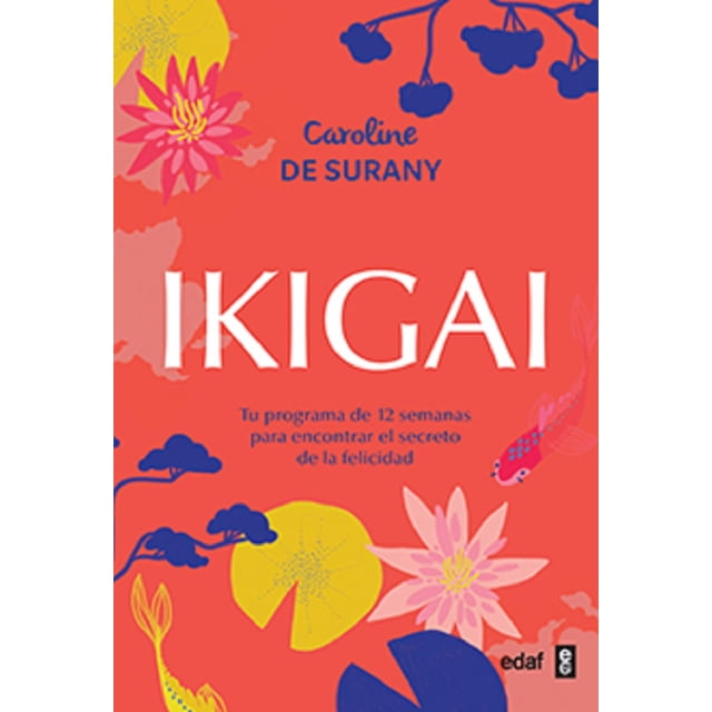 IKIGAI EDAF CAROLINE DE SURANY
