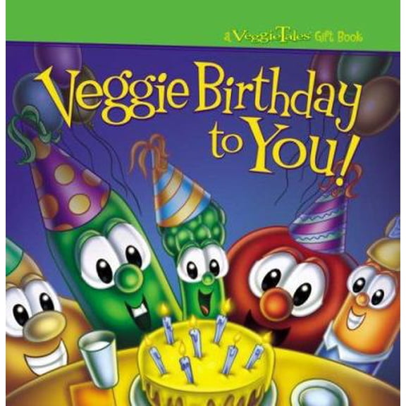 Pre-Owned Veggie Birthday to You (Veggietales) (Hardcover) 1416540490 9781416540496