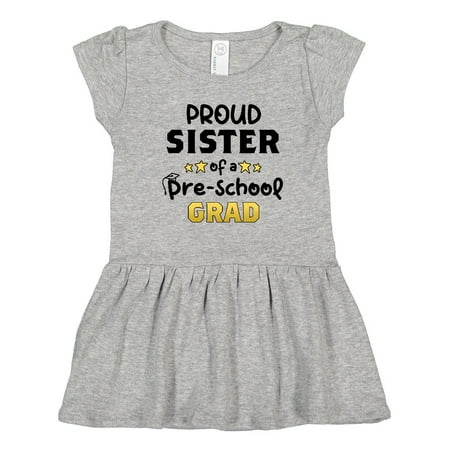

Inktastic Proud Sister of a Pre-School Grad Gift Toddler Girl Dress