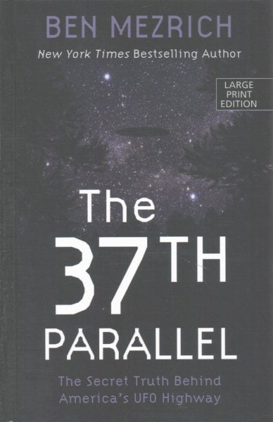 The 37th Parallel by Ben Mezrich