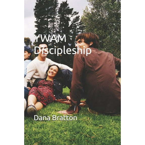YWAM Discipleship (Paperback)