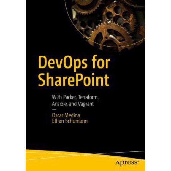 Pre-Owned DevOps for SharePoint: With Packer, Terraform, Ansible, and Vagrant Paperback