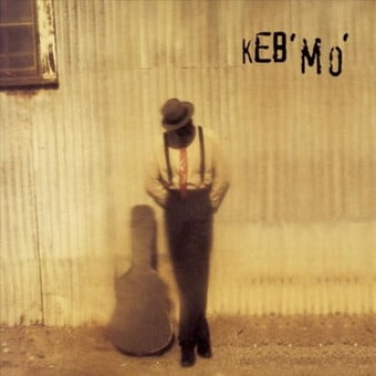 Keb Mo (Best Of Keb Mo)