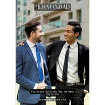 Hermandad: Historias Eróticas Gay de Sexo Explicito (Paperback)