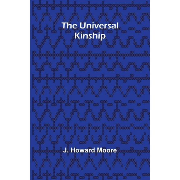 The Universal Kinship, (Paperback)