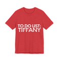 thumbnail image 3 of Funny To Do List Tiffany Name Sarcastic Girlfriend Women | Novelty Tiffany Name Men Wife Husband Sarcasm Unisex Jersey Short Sleeve Tee, 3 of 4