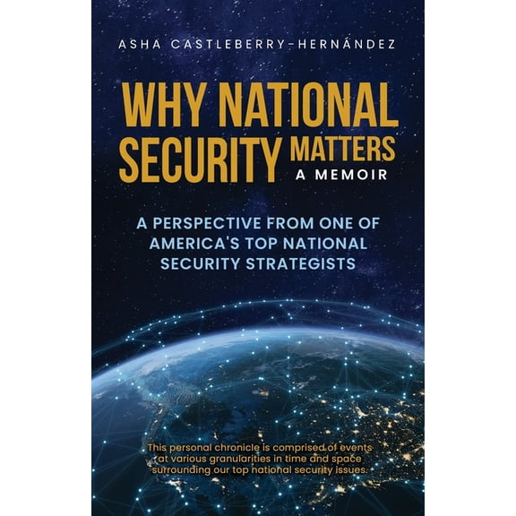 Why National Security Matters, (Paperback)