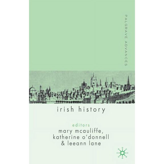Palgrave Advances Palgrave Advances in Irish History, (Paperback)