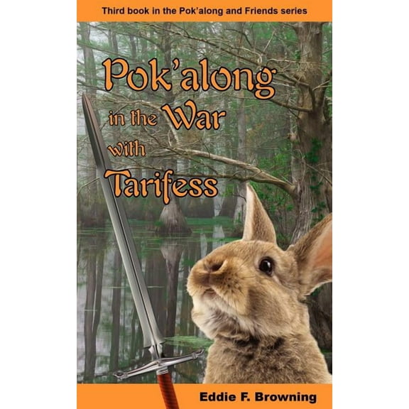 Pok'along in the War with Tarifess, (Paperback)
