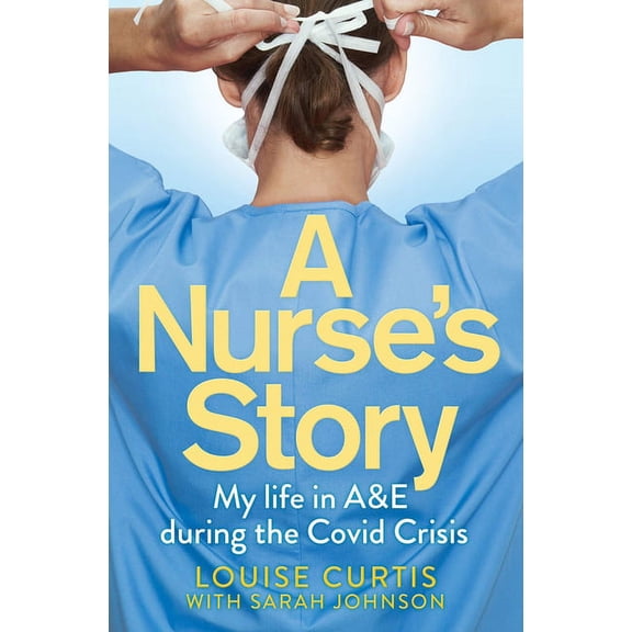 A Nurse's Story, (Paperback)