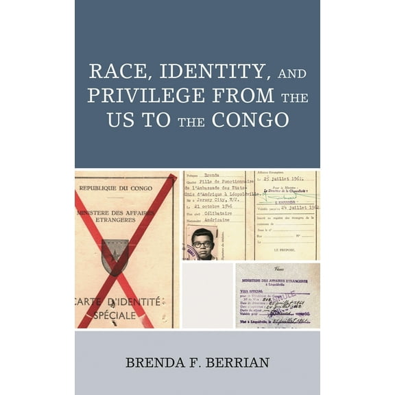 Critical Africana Studies Race, Identity, and Privilege from the US to the Congo, (Paperback)