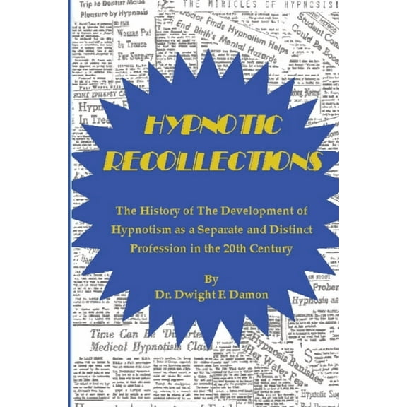 Hypnotic Recollections (Edition 2) (Paperback)