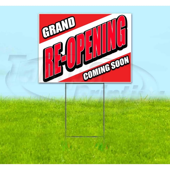 Grand Re-Opening Coming Soon (18" x 24") Yard Sign, Includes Metal Step Stake