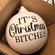 thumbnail image 2 of Bolas Ofensivas Navideñas Adornos Colgantes Adorno Navideño Y Ofensivo (Its Christmas BITCHCHES), 2 of 9