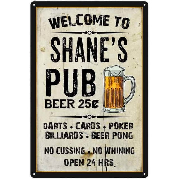 SHANE'S Pub Sign Vintage Man Cave Bar 8 x 12 High Gloss Metal 208120028193
