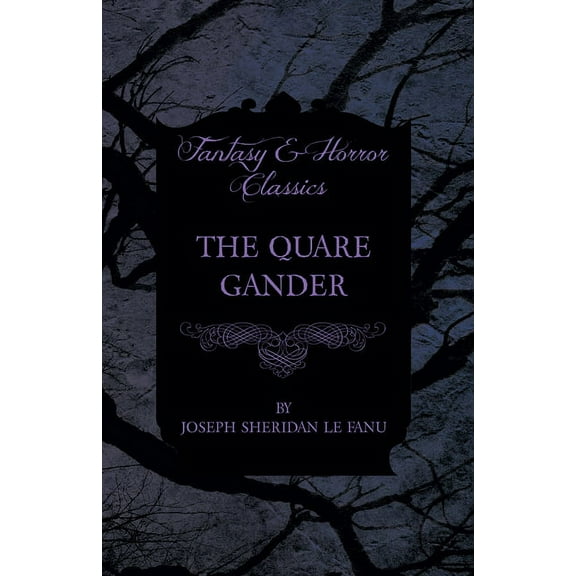 The Quare Gander, (Paperback)