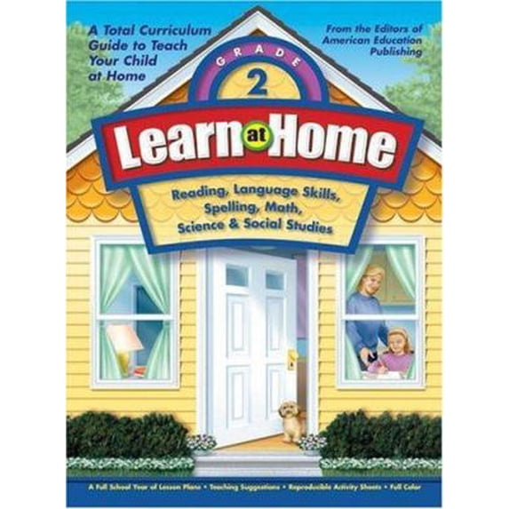 Pre-Owned Learn at Home, Grade 2: Reading, Language Skills, Spelling, Math, Science & Social Studies (Paperback) 1561895105 9781561895106