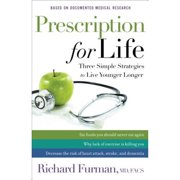 Pre-Owned Prescription for Life: Three Simple Strategies to Live Younger Longer (Hardcover 9780800723712) by Richard Md Furman, David Jeremiah