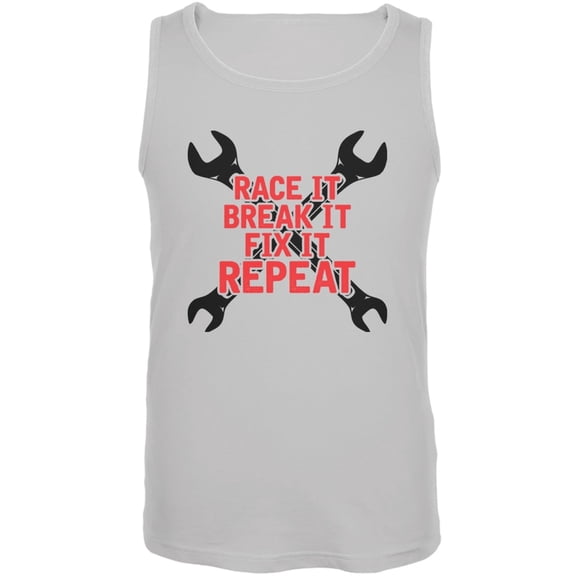 Auto Racing Race It Break It Fix It Repeat White Adult Tank Top - Medium