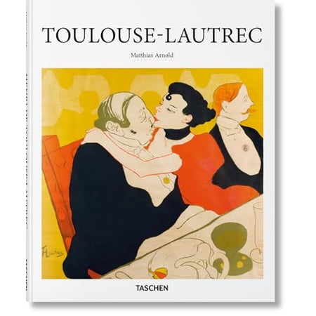 Basic Art Toulouse-Lautrec (Hardcover)