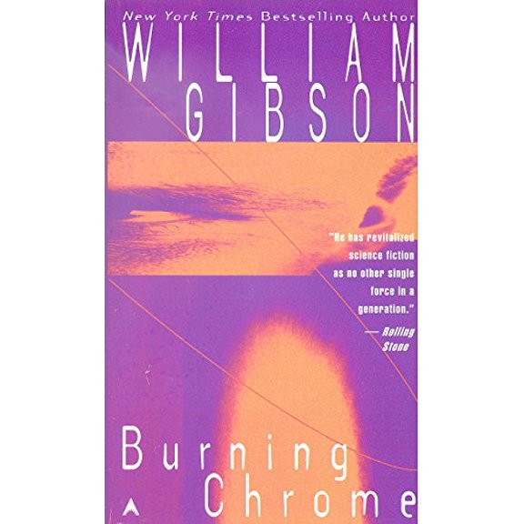 Pre-Owned Burning Chrome (Paperback) 0441089348 9780441089345