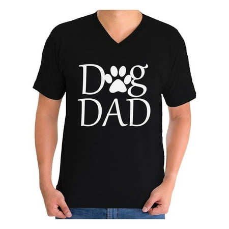 Awkward Styles Dog Dad V-neck T Shirt Dog Lover Shirt Best Dad Tee Shirt Gift for Dad Dog Owner Shirt Fathers Day Gifts for Dad Dog Dad Outfit for Men Pet Loving Shirts for