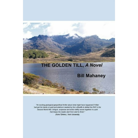 Golden Till : A Novel