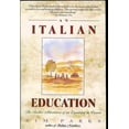 thumbnail image 1 of Pre-Owned An Italian Education: The Further Adventures of an Expatriate in Verona (Hardcover) 080211508X 9780802115089, 1 of 1