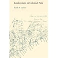 thumbnail image 1 of Pre-Owned Llilas Latin American Monograph Landowners in Colonial Peru, Book 61, (Paperback), 1 of 1