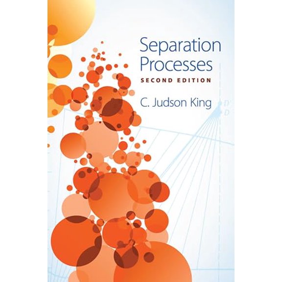 Pre-Owned Separation Processes : Second Edition (Edition 2) (Paperback)