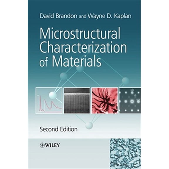 Pre-Owned Microstructural Characterization of Materials, (Paperback)