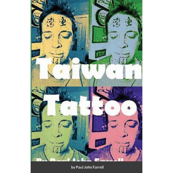 Taiwan Tattoo, (Paperback)