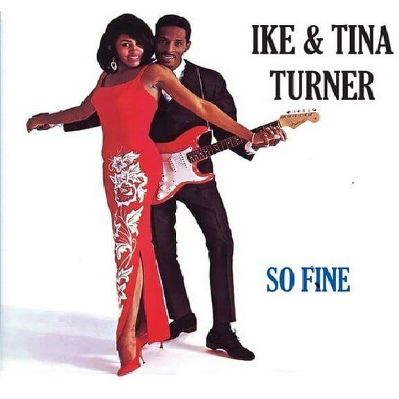 Ike & Tina Turner - So Fine - Music & Performance - CD
