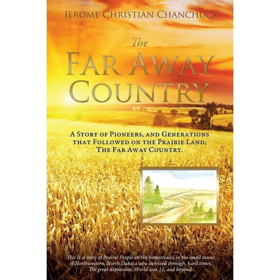 The Far Away Country, (Paperback)