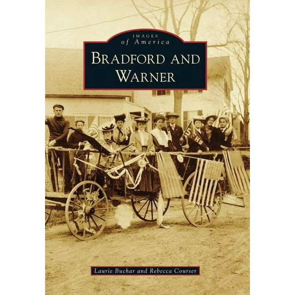Images of America: Bradford and Warner (Paperback)