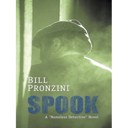 Pre-Owned Spook: A  Nameless Detective  Novel Hardcover 078625307X 9780786253074 Bill Pronzini
