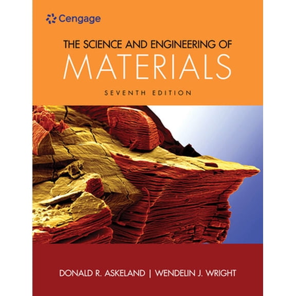 Pre-Owned The Science and Engineering of Materials (Hardcover) 1305076761 9781305076761