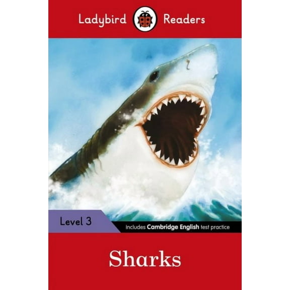 Ladybird Readers Level 3 - Sharks (ELT Graded Reader) (Paperback)