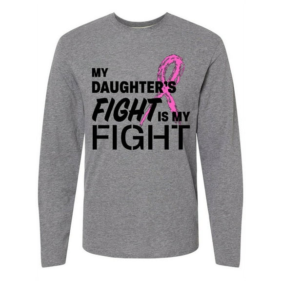 Inktastic My Daughters Fight is My Fight- Breast Cancer Awareness Long Sleeve T-Shirt