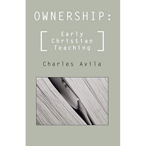 Ownership: Early Christian Teaching (Paperback)